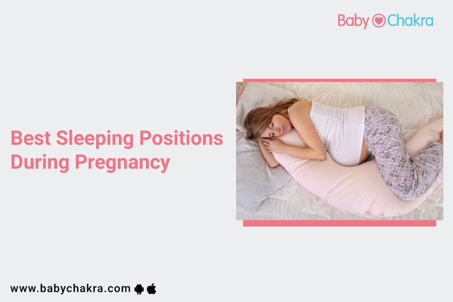 Best Sleeping Positions During Pregnancy