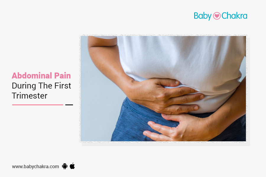 Abdominal Pain During The First Trimester