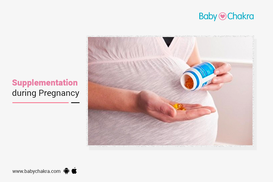 Supplementation During Pregnancy